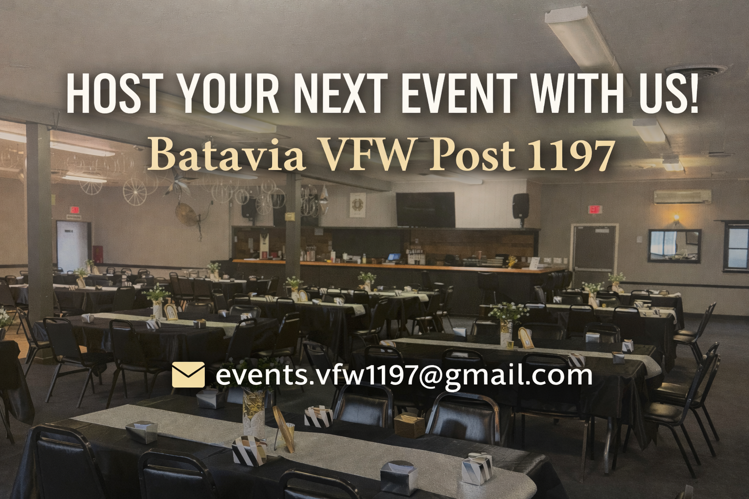 Host Your Next Event With Us - VFW Post 1197
